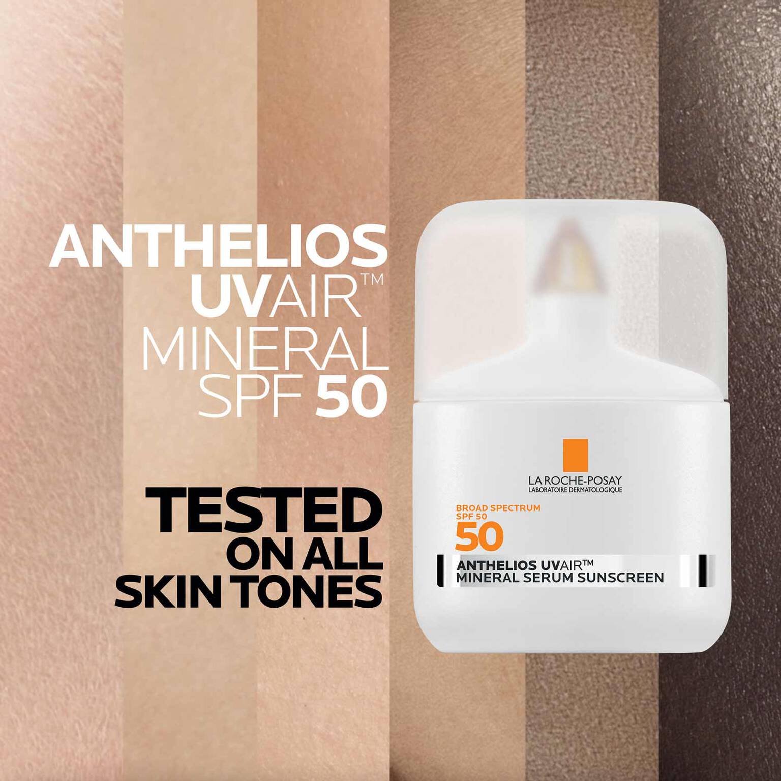 anthelios-uvairtm-spf-50-mineral-serum-sunscreen-s5 09-UVAIRMineral_all-skin-tones-1500.jpg